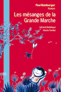 Mésanges de la grande marche (Les)
